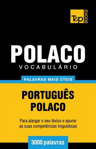 Kniha Vocabulario Portugues-Polaco - 3000 palavras mais uteis Andrey Taranov