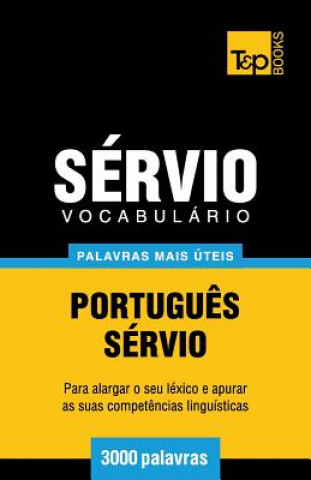 Kniha Vocabulario Portugues-Servio - 3000 palavras mais uteis Andrey Taranov