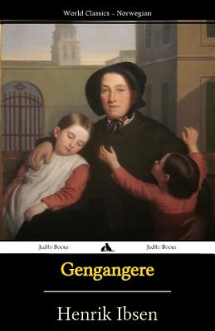 Kniha Gengangere Henrik Ibsen
