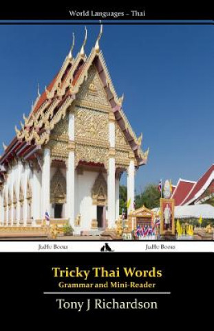 Book Tricky Thai Words: Grammar and Mini Reader Tony Richardson