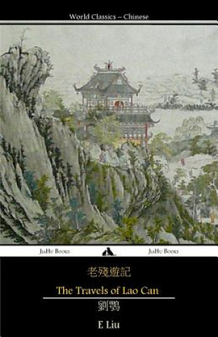 Kniha The Travels of Lao Can E Liu