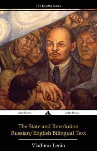 Könyv The State and Revolution: Russian-English Edition Vladimir Lenin