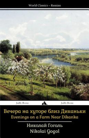 Kniha Evenings on a Farm Near Dikanka Nikolai Gogol