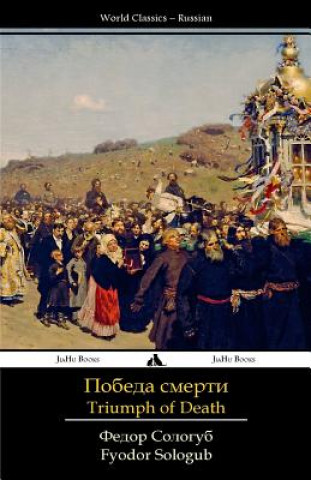 Kniha Triumph of Death Fyodor Sologub