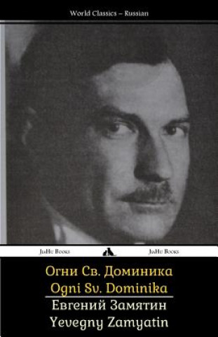 Buch Ogni Sv. Dominika Yevgeny Zamyatin