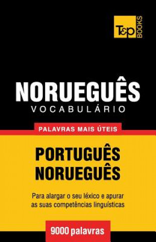 Kniha Vocabulario Portugues-Noruegues - 9000 palavras mais uteis Andrey Taranov