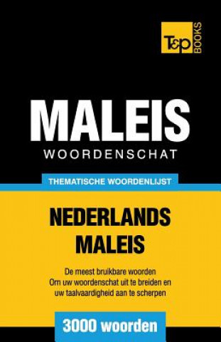 Carte Thematische woordenschat Nederlands-Maleis - 3000 woorden Andrey Taranov