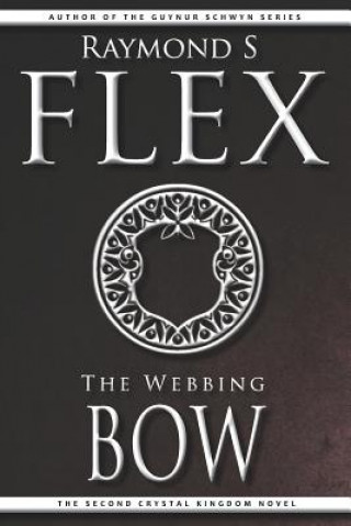 Kniha The Webbing Bow Raymond S. Flex