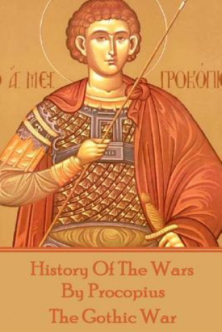 E-kniha History of the Wars by Procopius - The Gothic War Procopius