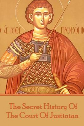 E-book Secret History Of The Court Of Justinian Procopius