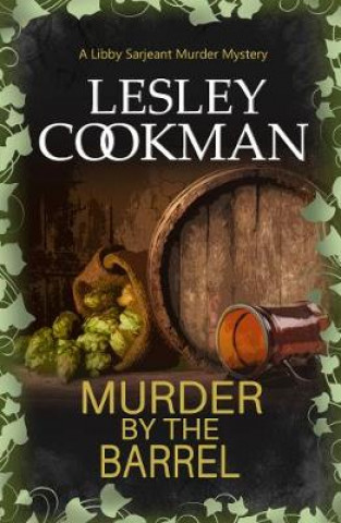 Kniha Murder by the Barrel Lesley Cookman