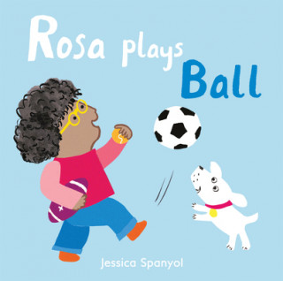 Kniha Rosa Plays Ball Jessica Spanyol