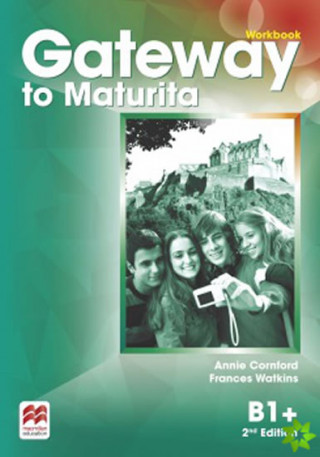 Книга GCOM Gateway to Maturita B1+ Workbook Annie Cornford