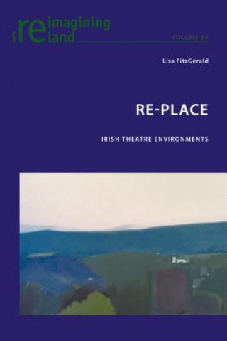 Kniha Re-Place Lisa Fitzgerald