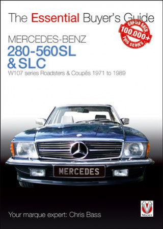 Книга Mercedes-Benz 280-560SL & SLC Chris Bass