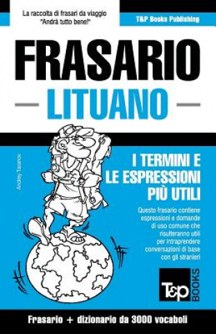 Kniha Frasario Italiano-Lituano e vocabolario tematico da 3000 vocaboli Andrey Taranov