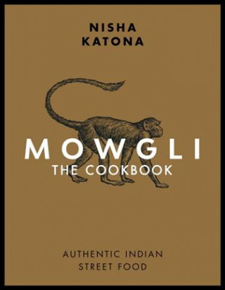 Книга Mowgli Street Food Nisha Katona