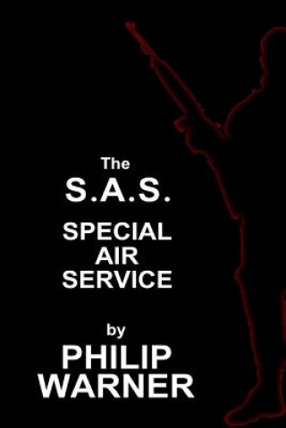 E-kniha S.A.S. - The Special Air Service Phillip Warner