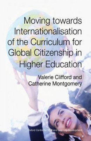 Kniha Moving towards Internationalisation of the Curriculum for Global Citizenship Valerie Clifford