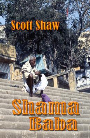 Kniha Shama Baba Scott Shaw