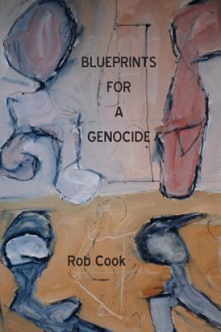 Buch Blueprints for a Genocide Rob Cook