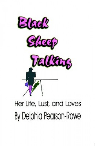 Kniha Black Sheep Talking Delphia Pearson-Rowe