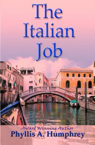 Knjiga The Italian Job Phyllis A Humphrey