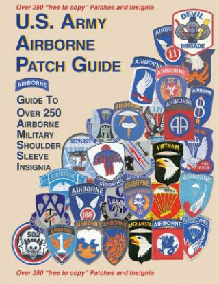 Kniha United States Airborne Patch Guide Col Frank Foster