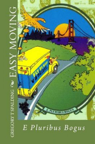 Knjiga Easy Moving Gregory T Spalding