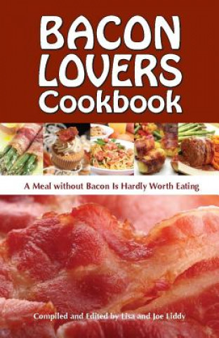 Boek Bacon Lovers Cookbook Joe Libby