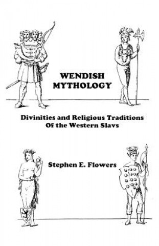 Libro Wendish Mythology Stephen Edred Flowers