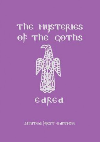 Kniha Mysteries of the Goths Edred Thorsson
