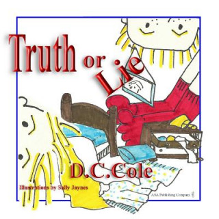 Книга Truth or Lie D C Cole