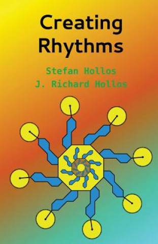 Libro Creating Rhythms Stefan Hollos