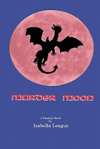 Buch Murder Moon Isabella League