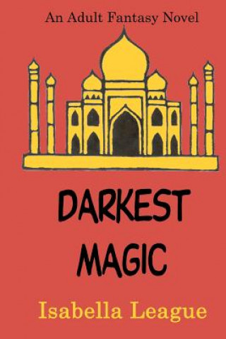 Boek Darkest Magic Isabella League