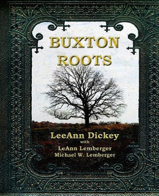 Carte Buxton Roots Leeann Dickey