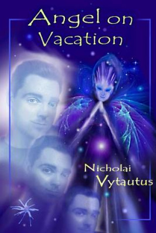 Buch Angel On Vacation Nicholai Vytautus