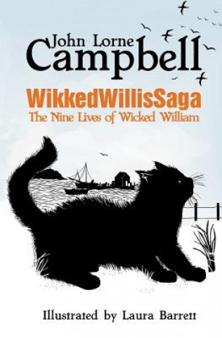 Книга Wikkedwillissaga John Lorna Campbell