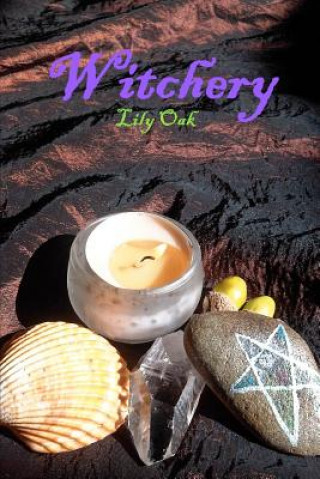 Kniha Witchery Lily Oak