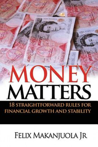 Book Money Matters Felix Makanjuola Jr