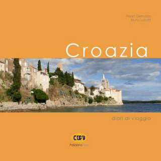 Buch Croazia: Diari di viaggio Paolo Gerbaldo