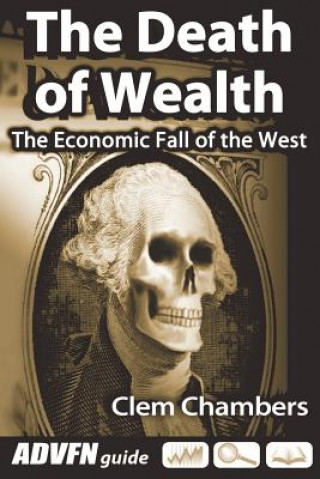 Livre Death of Wealth Clem Chambers