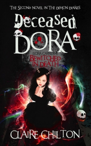 Knjiga Deceased Dora Claire Chilton