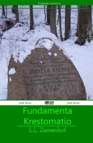 Kniha Fundamenta Krestomatio L.L. Zamenhof
