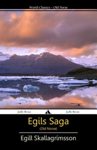 Book Egils Saga (Old Norse) Egill Skallagrimsson
