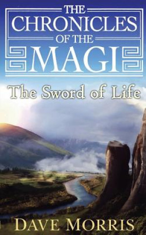 Kniha Sword of Life Dave Morris