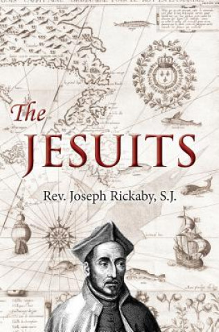 Buch The Jesuits Rev Joseph Rickaby S J