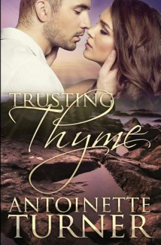 Livro Trusting Thyme Antoinette Turner