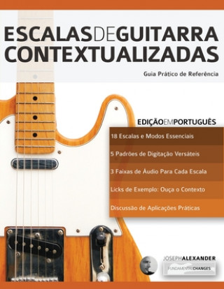 Kniha Escalas de Guitarra Contextualizadas MR Joseph Alexander